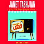 Vote for Larry (Unabridged) by Janet Tashjian
