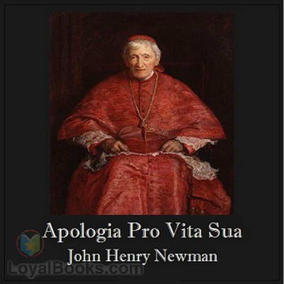 Apologia pro Vita Sua John Henry Newman