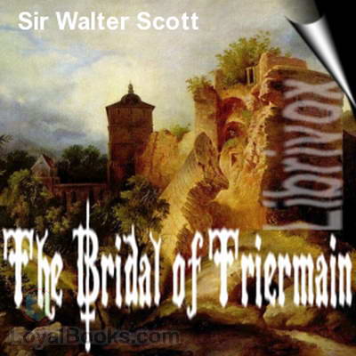 The Bridal of Triermain by Sir Walter Scott