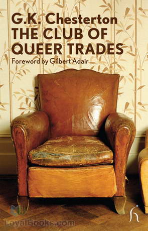 The Club of Queer Trades G.K. Chesterton