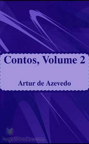 Contos, volume 2 by Artur de Azevedo