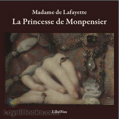 La Princesse de Monpensier by Madame de La Fayette