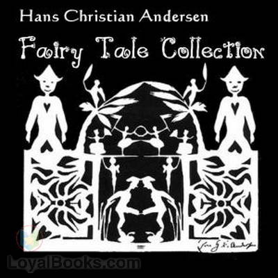 Hans Christian Andersen Fairy Tale Collection by Hans Christian Andersen