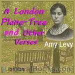 A London Plane-Tree, and Other Verse by Amy Levy