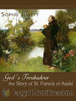 God's Troubadour, The Story of St. Francis of Assisi by Sophie Jewett