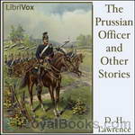 The Prussian Officer and Other Stories by D. H. Lawrence