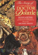 Story of Doctor Dolittle, The by Hugh Lofting