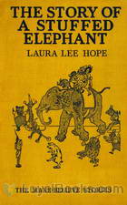 Story of a Stuffed Elephant, The by Laura Lee Hope
