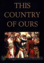 This Country of Ours, Part 1 by Henrietta Elizabeth Marshall