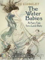 Water-Babies, The by Charles Kingsley