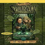 The Nixie's Song: Beyond Spiderwick Chronicles, Book One (Unabridged) by Tony DiTerlizzi, Holly Black